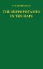 THE HIPPOPOTAMUS IN THE RAIN