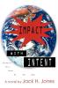 Impact with Intent