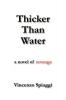 Thicker Than Water