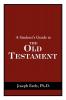 A Student's Guide to the Old Testament