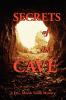 SECRETS of the CAVE