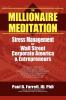 The Millionaire Meditation