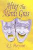 After The Mardi Gras