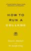 How to Run a College