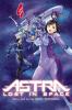 ASTRA LOST IN SPACE VOL. 04