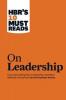 HBR's 10 Must Reads on Leadership (with featured article What Makes an Effective Executive by Peter F. Drucker)