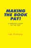 Making The Book Pay!