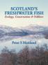 Scotland's Freshwater Fish