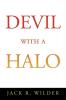 Devil with a Halo