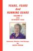 Years Fears and Running Gears