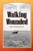 Walking Wounded
