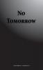 No Tomorrow