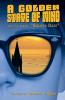 A Golden State of Mind and the sequel Golden Daze