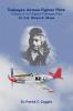 Tuskegee Airman Fighter Pilot