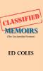 Classified Memoirs