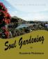 Soul Gardening