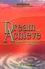 Dream and Achieve