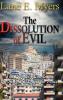 The Dissolution of Evil