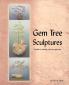 Gem Tree Sculptures