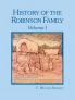 History of the Robinson Family Volume I