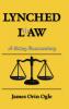 Lynched at Law