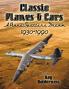 Classic Planes and Cars 1930-1990