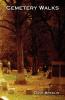 Cemetery Walks