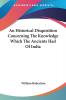 An Historical Disquisition Concerning the Knowledge Which the Ancients Had of India