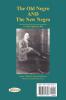 The Old Negro and the New Negro by T. Leroy Jefferson MD