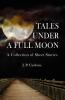 Tales Under a Full Moon