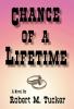 Chance of a Lifetime
