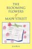 The Blooming Flowers of Main Street