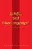 Insight and Encouragement