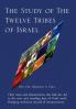 The Study of The Twelve Tribes of Israel