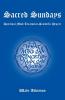 Sacred Sundays: Spiritual Mind Treatment-Scientific Prayer