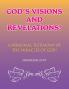 God's Visions and Revelations