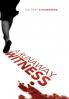 A Runaway Witness