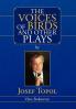 The Voices of Birds and Other Plays by Josef Topol
