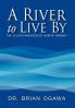 A River to Live by
