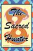 The Sacred Hunter