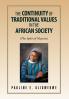 The Continuity of Traditional Values in the African Society