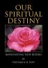 Our Spiritual Destiny