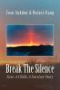 Break the Silence
