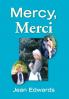 Mercy Merci
