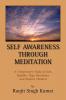Self Awareness Through Meditation