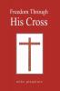 Freedom Through His Cross