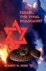 Israel The Final Holocaust