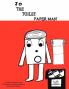 Jo The Toilet Paper Man