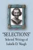 Selections: Selected Writings of