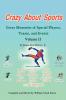 Crazy About Sports Volume II